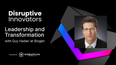 Leadership and Transformation with Guy Hadari at Biogen