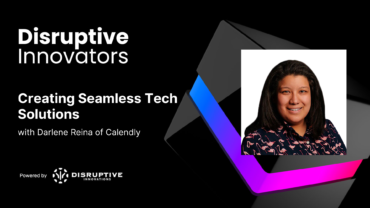 Creating Seamless Tech Solutions with Darlene Reina of Calendly