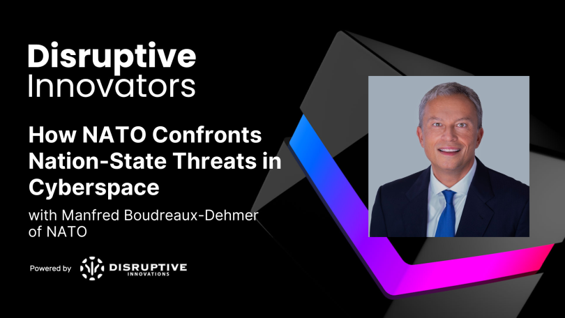 How NATO Confronts Nation-State Threats in Cyberspace with Manfred Boudreaux-Dehmer of NATO