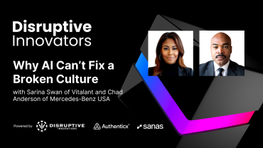 Why AI Can’t Fix a Broken Culture with Sarina Swan of Vitalant and Chad Anderson of Mercedes-Benz USA Jul 26