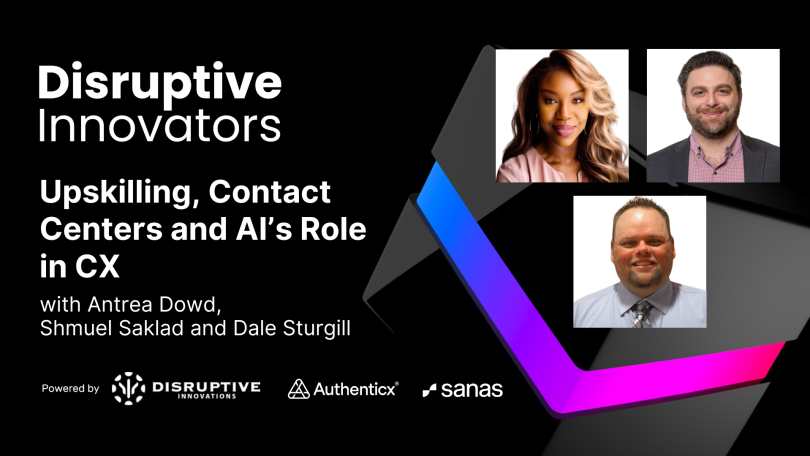 Upskilling, Contact Centers and AI’s Role in CX with Antrea Dowd of HCA Healthcare, Shmuel Saklad of B&H Photo Video and Dale Sturgill of Memorial Hermann Health System Jul 13